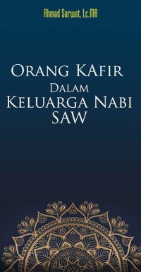 Image of Orang Kafir Dalam Keluarga Nabi SAAW