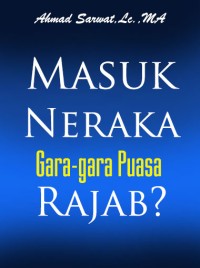 Image of Masuk Neraka Gara-gara Puasa Rajab?