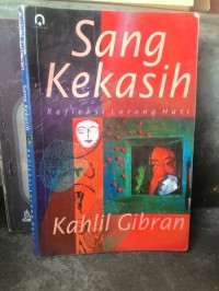 Image of Sang Kekasih Refleksi Lorong Hati