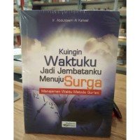 Image of Kuingin Waktuku Jadi Jembatanku Menuju Surga